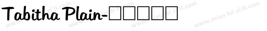 Tabitha Plain字体转换